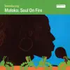 Maloko - Soul on Fire